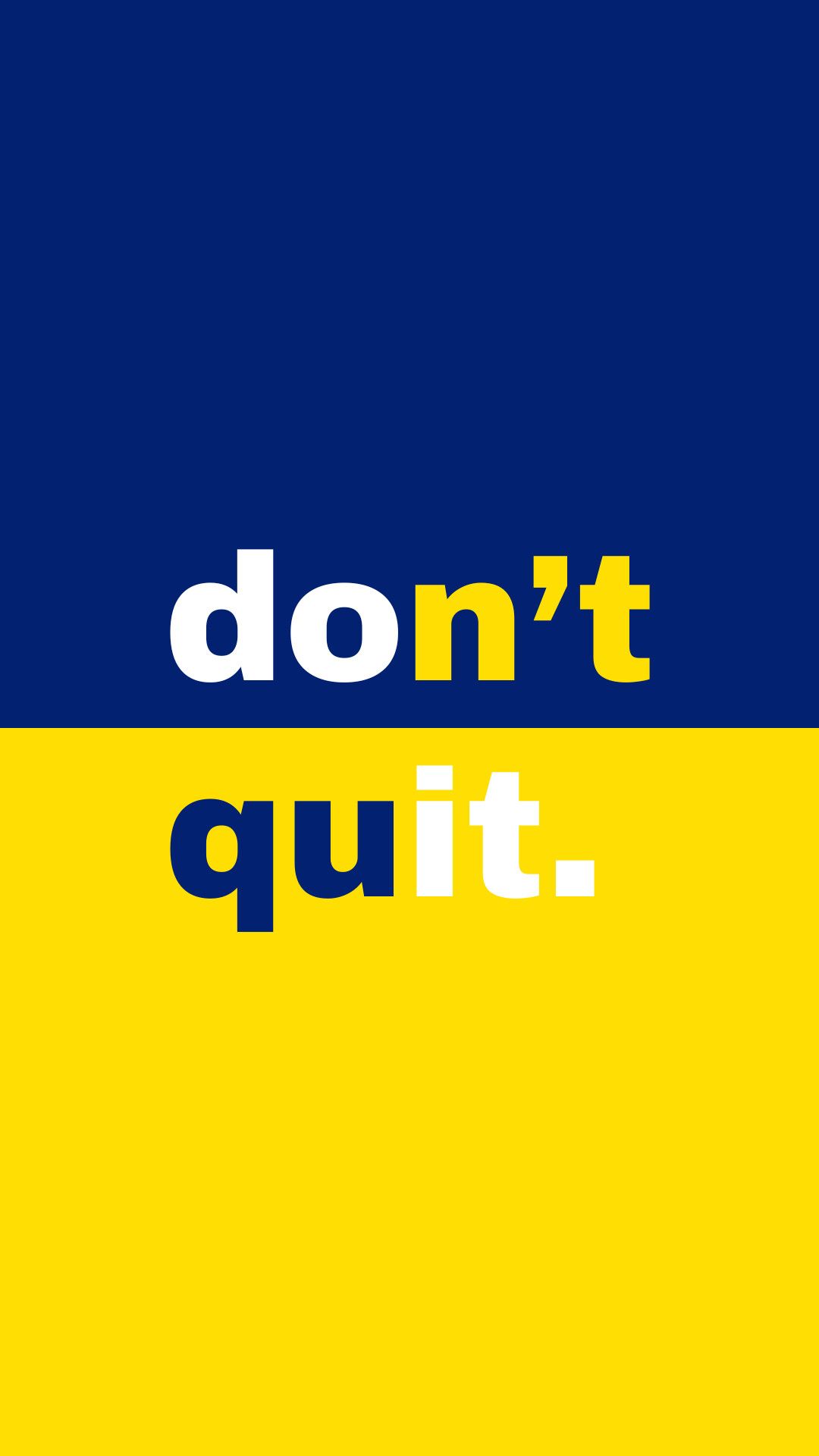 Don't Quit Wallpapers - 4k, HD Don't Quit Backgrounds on WallpaperBat