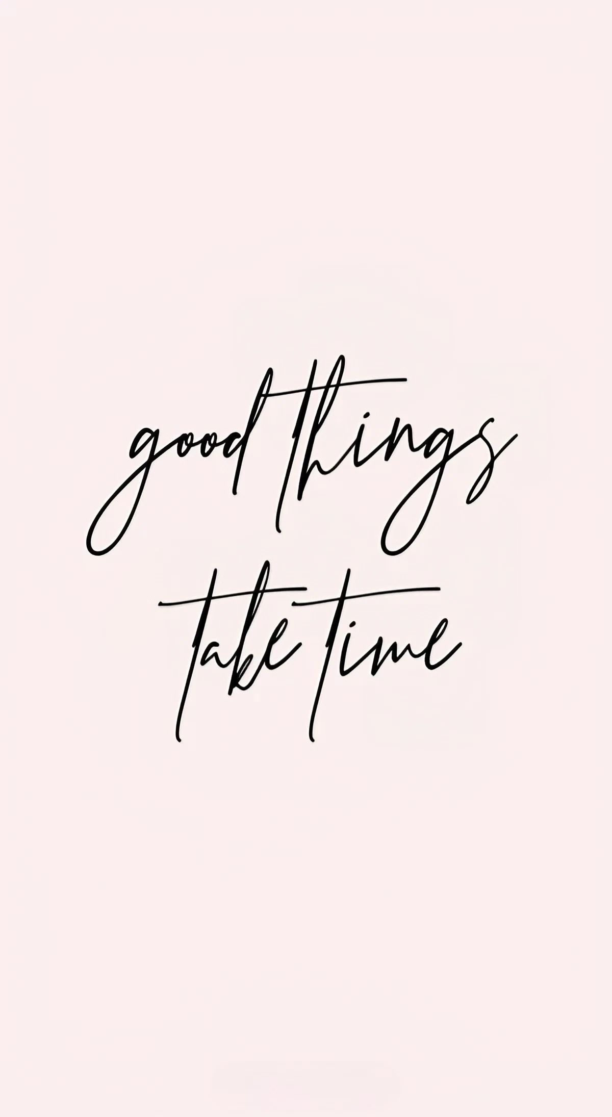 Great Things Take Time Wallpapers - 4k, HD Great Things Take Time ...