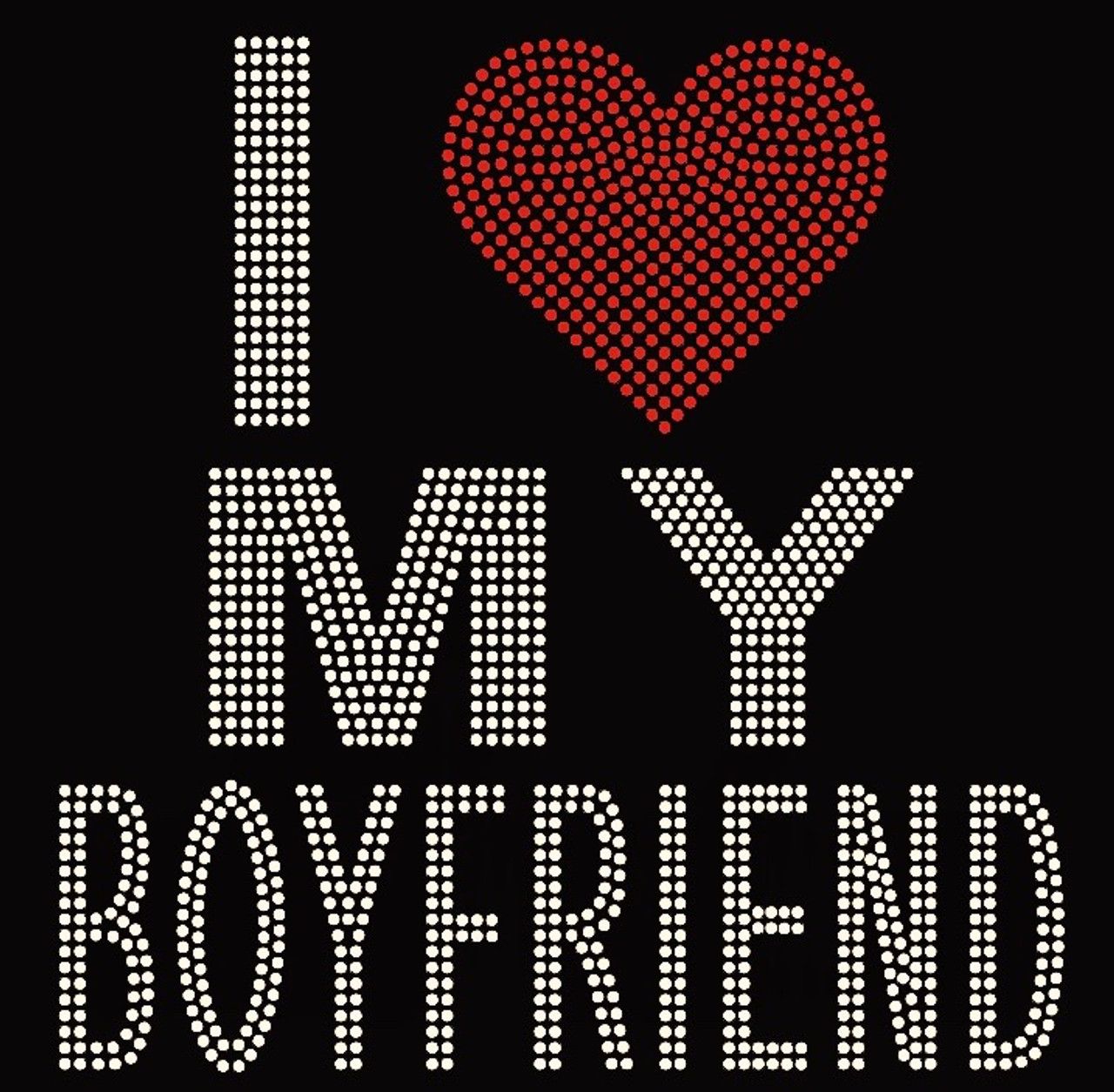 I Love My Boyfriend Wallpapers - 4k, HD I Love My Boyfriend Backgrounds