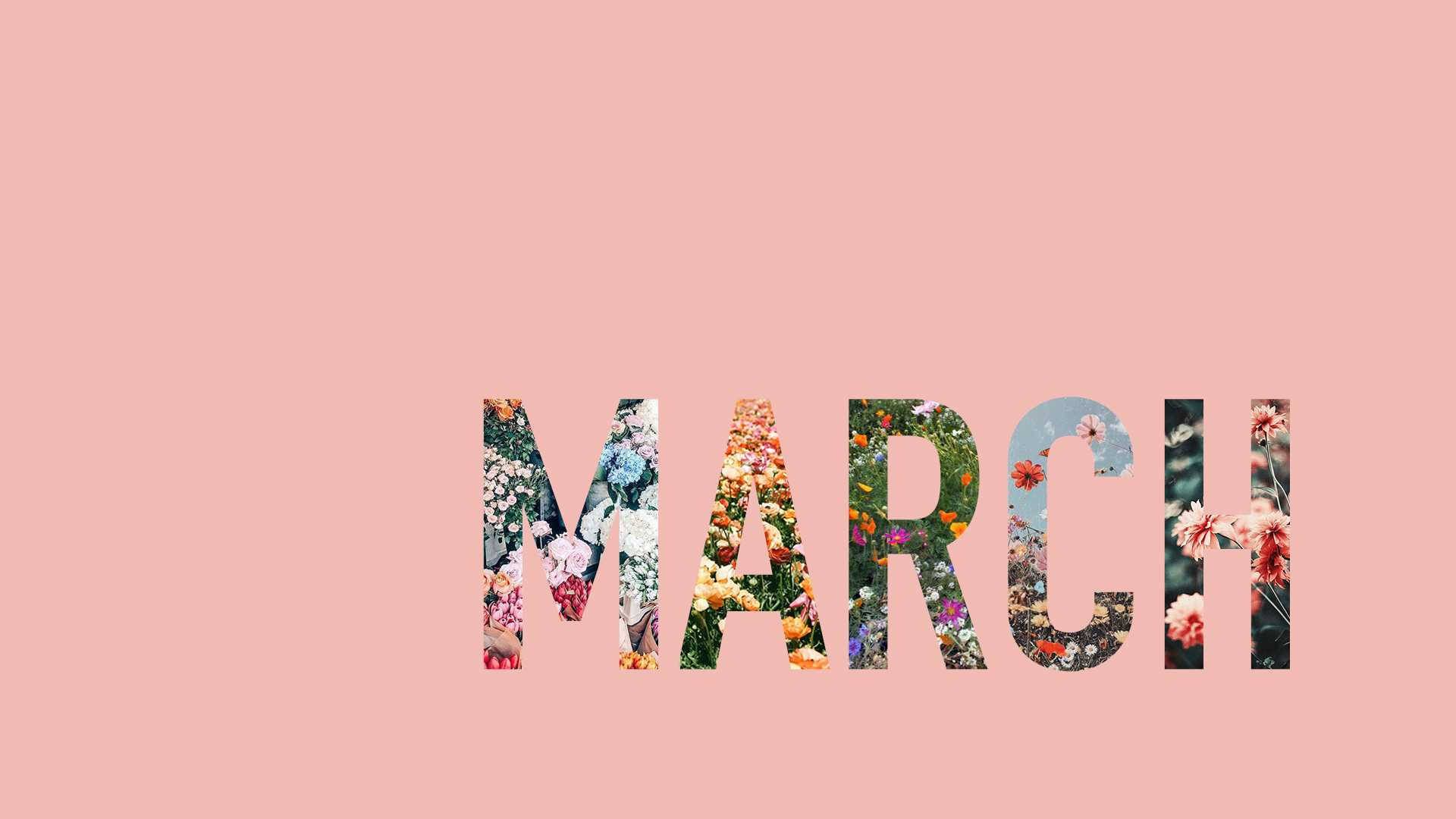 March Wallpapers - 4k, HD March Backgrounds on WallpaperBat