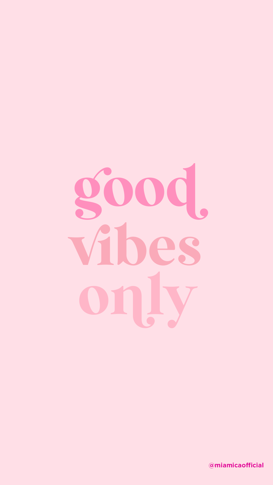 Good Vibes Only Wallpapers - 4k, HD Good Vibes Only Backgrounds on ...