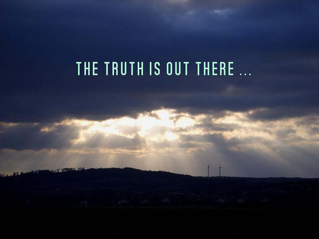 The Truth Is Out There Wallpapers - 4k, Hd The Truth Is Out There 