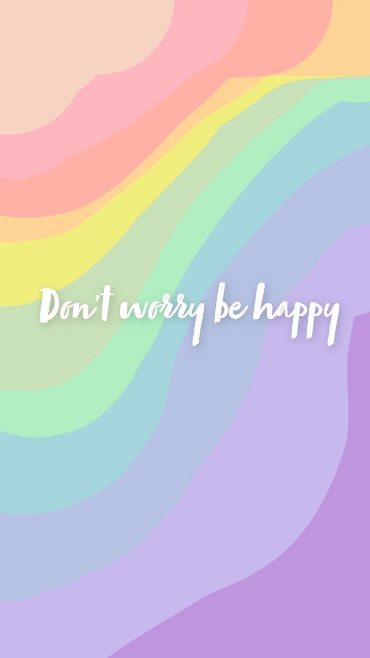 Don't Worry Be Happy Wallpapers - 4k, HD Don't Worry Be Happy ...