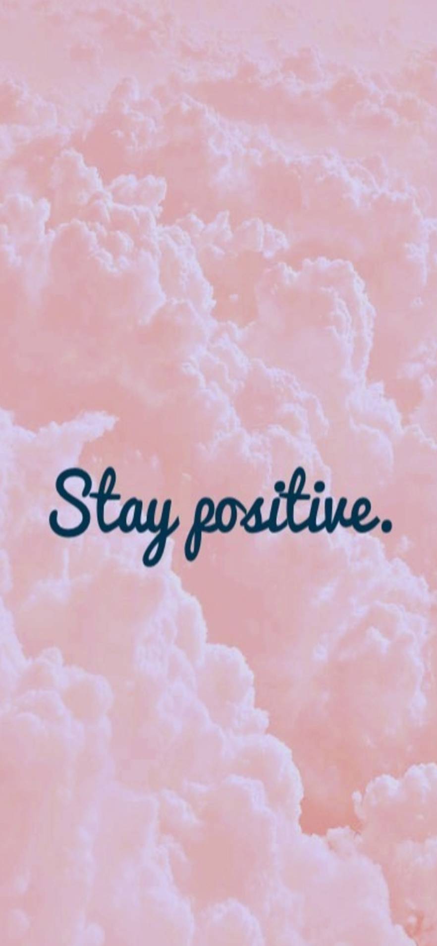 Stay Positive Wallpapers - 4k, HD Stay Positive Backgrounds on WallpaperBat