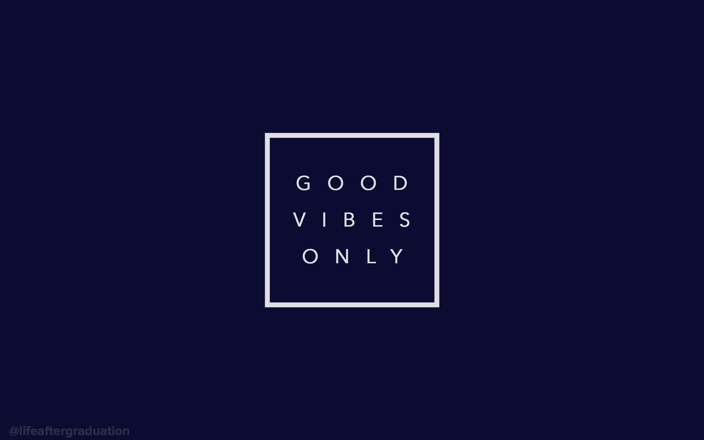 Positive Vibes Desktop Wallpapers - 4k, HD Positive Vibes Desktop