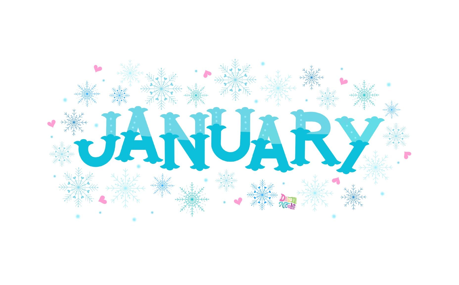 January. January Wallpaper 2020. January надпись. January picture. Детская картинка с надписью January.