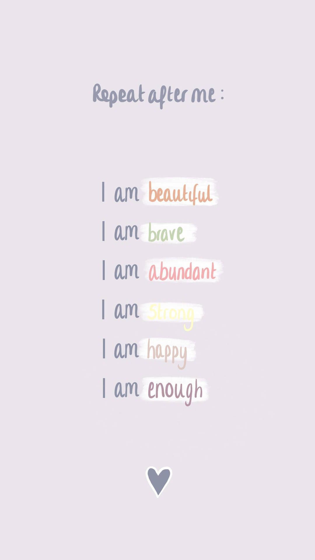 Affirmations Wallpapers - 4k, HD Affirmations Backgrounds on WallpaperBat