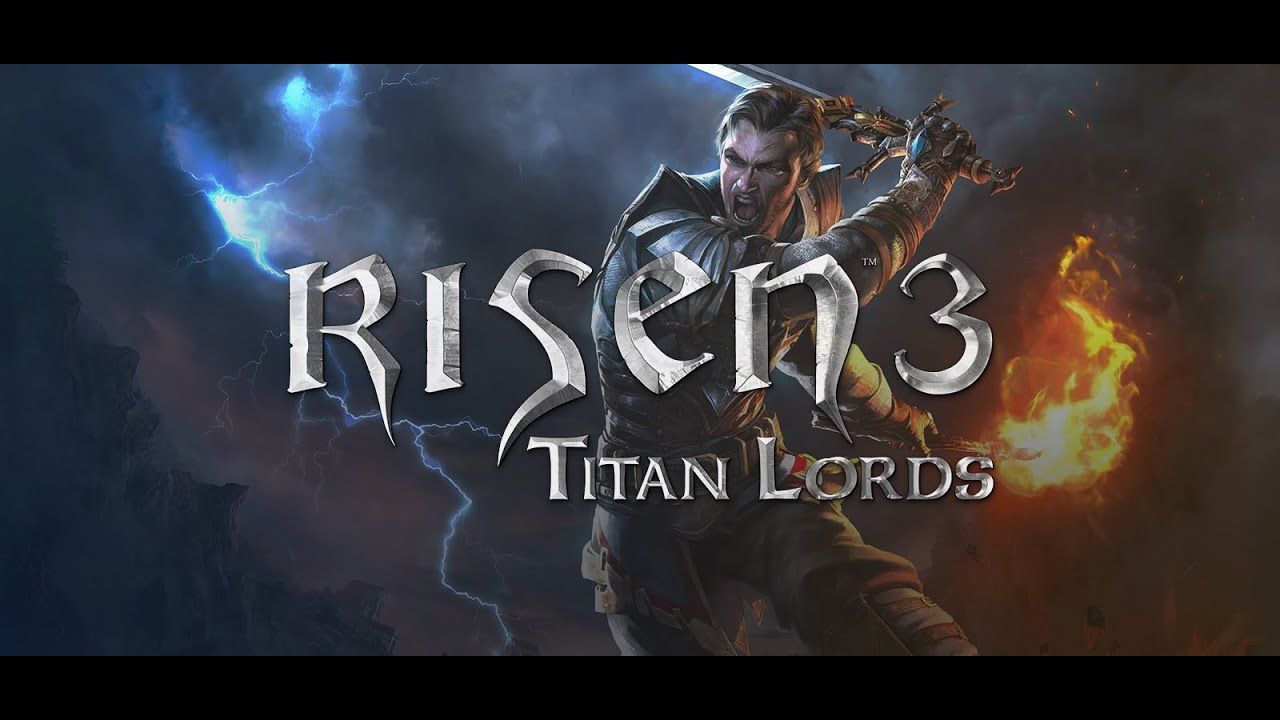 Risen 3 Titan Lords. Risen 3 - complete Edition Постер.