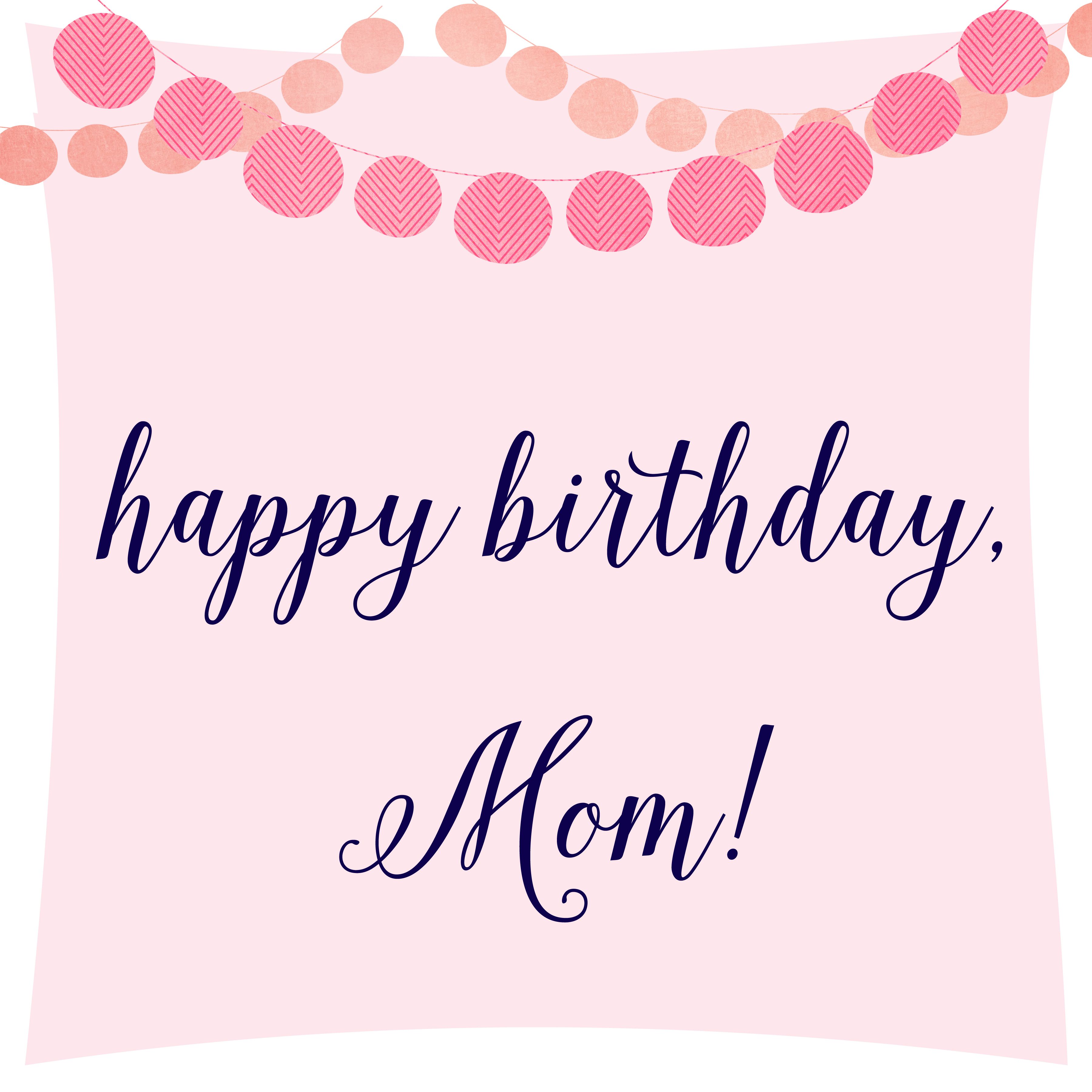 Happy birthday mom картинки