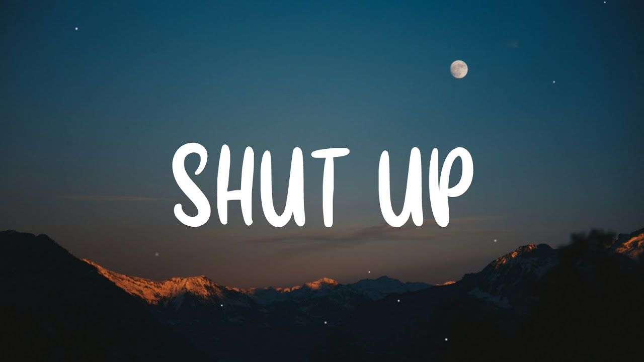 Shut Up Wallpapers - 4k, HD Shut Up Backgrounds on WallpaperBat