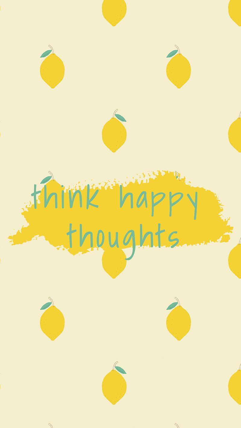 Happy Thoughts Wallpapers - 4k, HD Happy Thoughts Backgrounds on ...