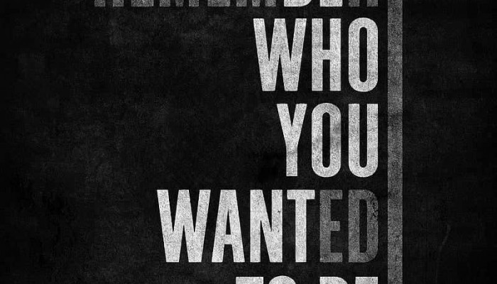 Remember Who You Are Wallpaper